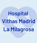 Vithas Madrid La Milagrosa Hopital