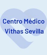 Vithas Medical Centre Sevilla